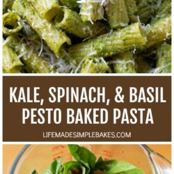Kale, Spinach, and Basil Pesto Baked Pasta Recipe Pin