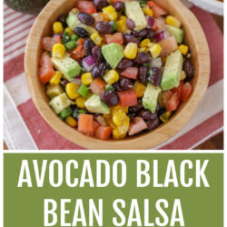 Avocado Black Bean and Corn Salsa Recipe Pin
