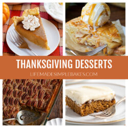 Thanksgiving Desserts with photos of four recipes.