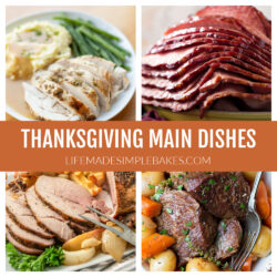 Thanksgiving Main Dishes with photos of four recipes.